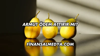 Armut Ödem Attırır mı?