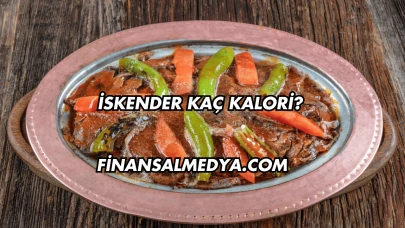 İskender Kaç Kalori?