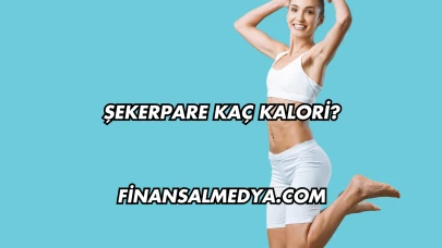 Şekerpare Kaç Kalori?