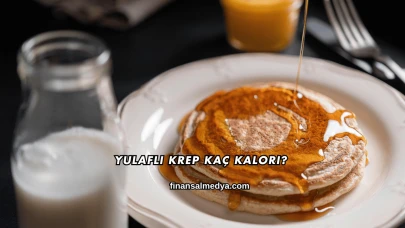 Yulaflı Krep Kaç Kalori?