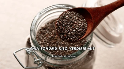 Chia Tohumu Kilo Verdirir mi?
