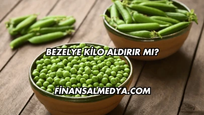 Bezelye Kilo Aldırır mı?