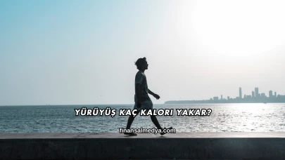 Yürüyüş Kaç Kalori Yakar?