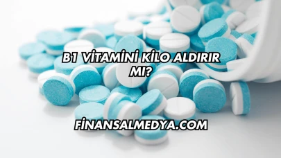 B1 Vitamini Kilo Aldırır mı?