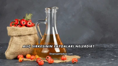Alıç Sirkesinin Faydaları Nelerdir?
