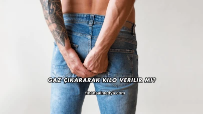 Gaz Çıkararak Kilo Verilir mi?