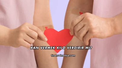 Kan Vermek Kilo Verdirir mi?