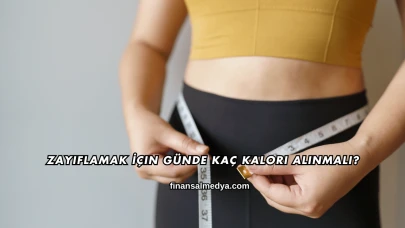 Zayıflamak İçin Günde Kaç Kalori Alınmalı?