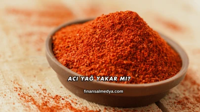 Acı Yağ Yakar mı?