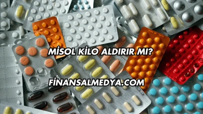 Misol Kilo Aldırır mı?