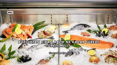 Buzluktan Çıkan Balık Ne Kadar Sürede Tüketilmeli?