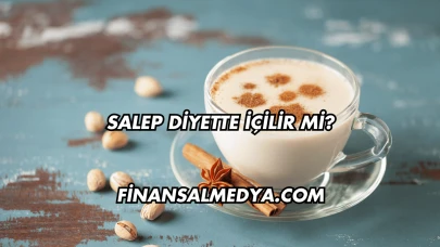 Salep Diyette İçilir mi?
