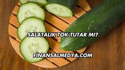 Salatalık Tok Tutar mı?