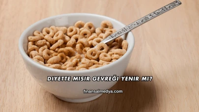 Diyette Mısır Gevreği Yenir mi?