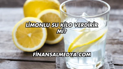 Limonlu Su Kilo Verdirir mi?