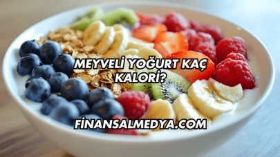 Meyveli Yoğurt Kaç Kalori?