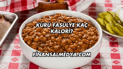 Kuru Fasulye Kaç Kalori?