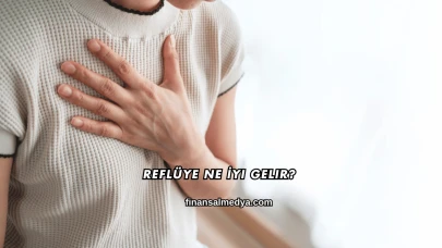 Reflüye Ne İyi Gelir?