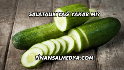 Salatalık Yağ Yakar mı?