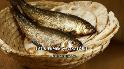 Balık Ekmek Kaç Kalori?