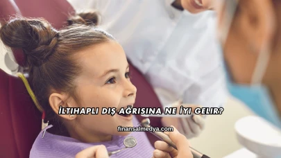 İltihaplı Diş Ağrısına Ne İyi Gelir?