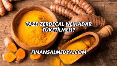 Taze Zerdeçal Ne Kadar Tüketilmeli?