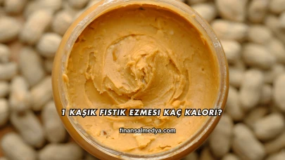 1 Kaşık Fıstık Ezmesi Kaç Kalori?