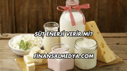 Süt Enerji Verir mi?