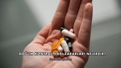 Doğum Kontrol Hapı Zararları Nelerdir?
