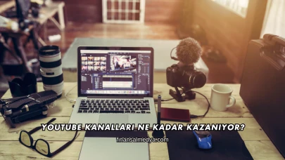 Youtube Kanalları Ne Kadar Kazanıyor?