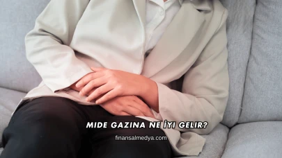Mide Gazına Ne İyi Gelir?