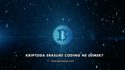 Kriptoda Erasure Coding Ne Demek?