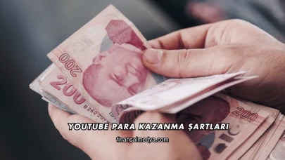 YouTube Para Kazanma Şartları