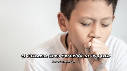 Çocuklarda Kuru Öksürüğe Ne İyi Gelir?