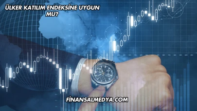 Ülker Katılım Endeksine Uygun mu?