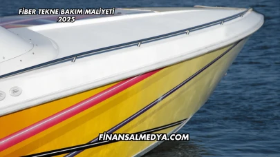 Fiber Tekne Bakım Maliyeti 2025