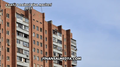 4 Katlı 8 Daireli Bina Maliyeti 2025