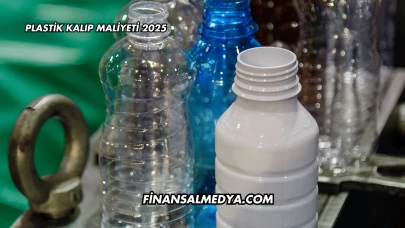 Plastik Kalıp Maliyeti 2025