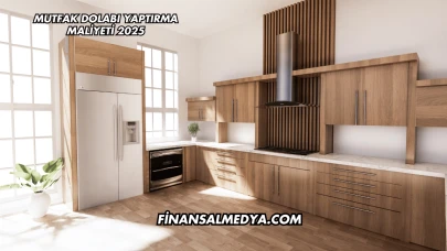 Mutfak Dolabı Yaptırma Maliyeti 2025
