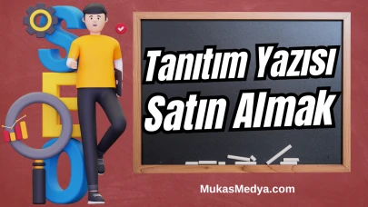 Tanıtım Yazısı Satın Alarak Dijital Varlığınızı Güçlendirin!