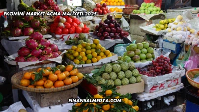 Ekomini Market Açma Maliyeti 2025