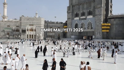 Umre Maliyeti 2025
