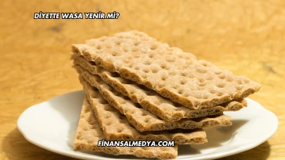 Diyette Wasa Yenir mi?