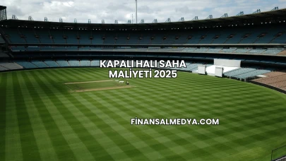 Kapalı halı saha maliyeti 2025