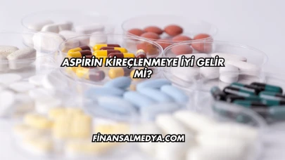 Aspirin Kireçlenmeye İyi Gelir mi?