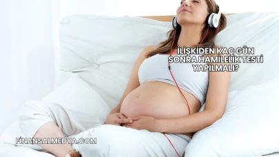 İlişkiden Kaç Gün Sonra Hamilelik Testi Yapılmalı?