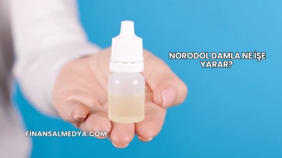 Norodol Damla Ne İşe Yarar?