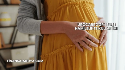 Urocare 3 Gr 1 Saşe Hamilelikte Kullanımı
