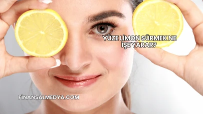 Yüze Limon Sürmek Ne İşe Yarar?