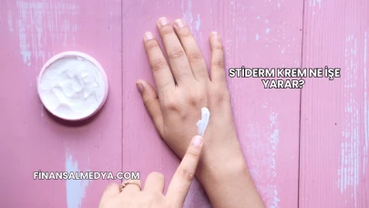 Stiderm Krem Ne İşe Yarar?